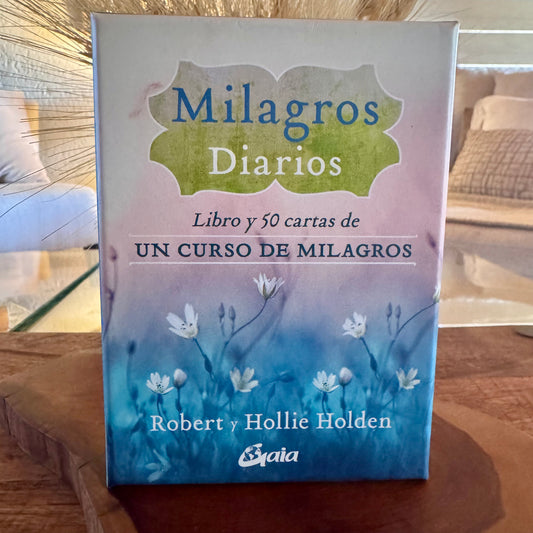Milagros Diarios - Cartas Oráculo de Robert y Hollie Holden
